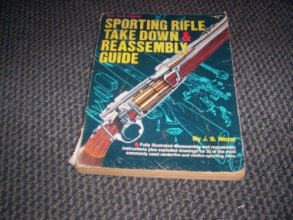 Cover art for The Gun Digest Sporting Rifle Take-Down and Reassembly Guide