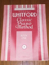 Cover art for Robert Whitford Classic Piano Method, Book One, Number Eight 1952