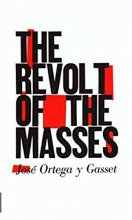 Cover art for The Revolt of the Masses