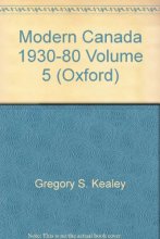 Cover art for Modern Canada 1930-80 Volume 5 (Oxford)