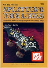 Cover art for Mel Bay Splitting the Licks/Banjo - 5 String: Intermediate