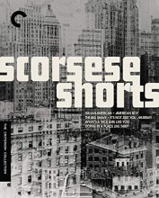 Cover art for Scorsese Shorts (The Criterion Collection)(Italianamerican / American Boy / What’s a Nice Girl Like You Doing in a Place Like This? / It’s Not Just You, Murray) [Blu-ray]