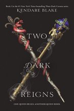 Cover art for Two Dark Reigns (Three Dark Crowns, 3)