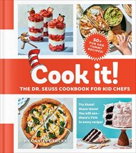 Cover art for Cook It! The Dr. Seuss Cookbook for Kid Chefs: 50+ Yummy Recipes