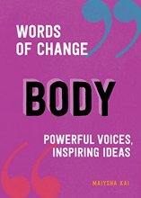 Cover art for Body (Words of Change series): Powerful Voices, Inspiring Ideas