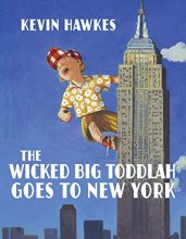 Cover art for The Wicked Big Toddlah Goes To New York