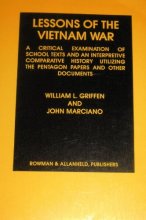 Cover art for Lessons of the Vietnam War: A Critical Examination of School Texts and an Interpretive Comparative History Utilizing the Pentagon Papers and Other