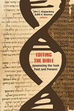 Cover art for Editing the Bible: Assessing the Task Past and Present (Sbl - Resources for Biblical Study (Paper))