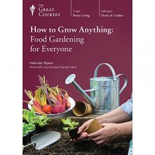 Cover art for How to Grow Anything: Food Gardening for Everyone