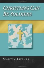 Cover art for Christians Can Be Soldiers