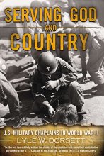Cover art for Serving God and Country: United States Military Chaplains in World War II