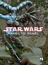 Cover art for Star Wars: Panel to Panel Volume 2: Expanding the Universe (Star Wars (Dark Horse))