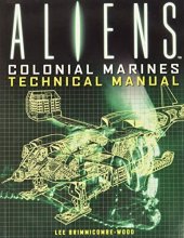 Cover art for Aliens: Colonial Marines Technical Manual