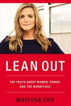 Cover art for Lean Out: The Truth About Women, Power, and the Workplace
