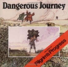 Cover art for Dangerous Journey: The Story of Pilgrim's Progress