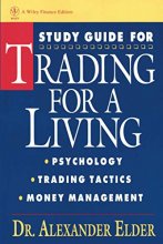 Cover art for Study Guide for Trading for a Living: Psychology, Trading Tactics, Money Management