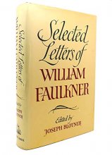 Cover art for Selected Letters of William Faulkner.