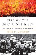 Cover art for Fire on the Mountain: The True Story of the South Canyon Fire