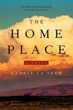 Cover art for The Home Place: A Novel