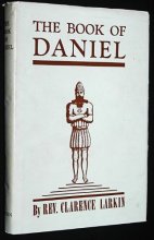 Cover art for The Book of Daniel by Rev. Clarence Larkin 1929