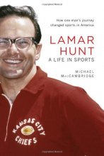 Cover art for Lamar Hunt: A Life in Sports