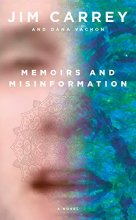 Cover art for Memoirs and Misinformation: A novel