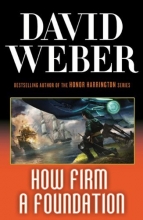 Cover art for How Firm a Foundation (Safehold #5)