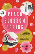Cover art for Peach Blossom Spring: A Novel