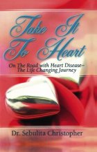 Cover art for Take It to Heart: On the Road With Hear Disease- the Life Changing Journey