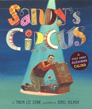 Cover art for Sandy's Circus: A Story About Alexander Calder