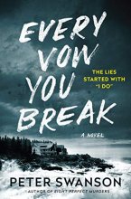 Cover art for Every Vow You Break: A Novel