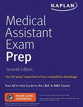 Cover art for Medical Assistant Exam Prep: Your All-In-One Guide to the CMA & RMA Exams (Kaplan Medical Assistant)