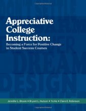 Cover art for Appreciative College Instruction: Becoming a Force for Positive Change in Student Success Courses