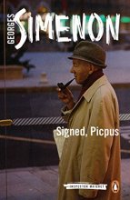 Cover art for Signed, Picpus (Inspector Maigret #23)
