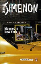 Cover art for Maigret in New York (Inspector Maigret)