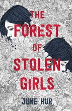 Cover art for The Forest of Stolen Girls