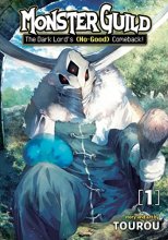 Cover art for Monster Guild: The Dark Lord's (No-Good) Comeback! Vol. 1