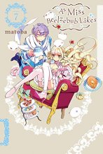 Cover art for As Miss Beelzebub Likes, Vol. 7 (As Miss Beelzebub Likes, 7)