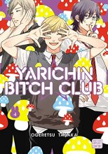 Cover art for Yarichin Bitch Club, Vol. 4 (4)