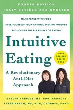 Cover art for Intuitive Eating: A Revolutionary Anti-Diet Approach