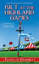 Cover art for Kilt at the Highland Games (A Liss MacCrimmon Mystery)