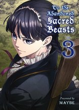 Cover art for To the Abandoned Sacred Beasts, 3