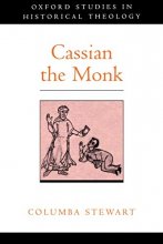Cover art for Cassian the Monk (Oxford Studies in Historical Theology)