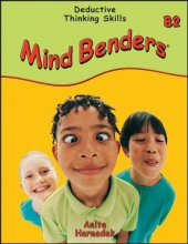 Cover art for Mind Benders Grades 7-12 Book B-2: Deductive Thinking Skills