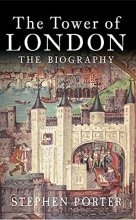 Cover art for The Tower of London: The Biography