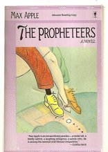 Cover art for The Propheteers: A Novel