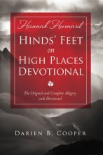Cover art for Hinds' Feet on High Places: The Original and Complete Allegory with a Devotional for Women