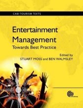 Cover art for Entertainment Management: Towards Best Practice (CABI Tourism Texts)
