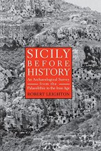 Cover art for Sicily Before History: An Archeological Survey from the Paleolithic to the Iron Age