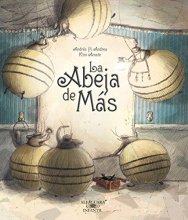 Cover art for La abeja de más / One Bee Too Many (Spanish Edition)